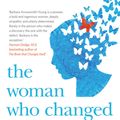 Cover Art for 9780730498124, The Woman Who Changed Her Brain: And Other Inspiring Stories of Pioneering Brain Transformation by Barbara Arrowsmith-Young