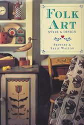 Cover Art for 9780806904085, Folk Art: Style  &  Design by Stewart Walton; Sally Walton