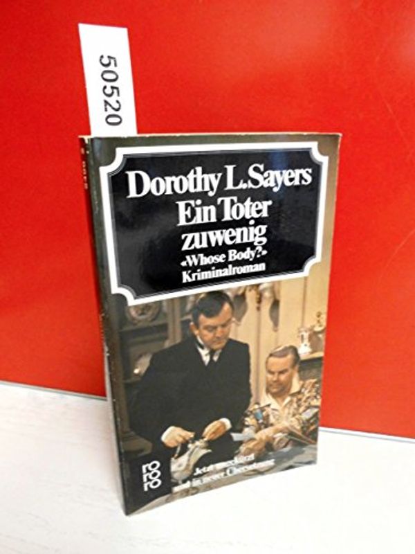 Cover Art for 9783499154966, Ein Toter zuwenig by Dorothy L. Sayers