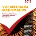 Cover Art for 9781107485235, Cambridge Checkpoints VCE Specialist Mathematics 2015 by David Tynan, Natalie Caruso, John Dowsey, Peter Flynn, Dean Lamson, Philip Swedosh
