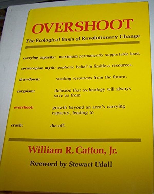 Cover Art for 9780252008184, Overshoot by William R. Catton