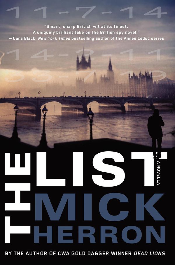 Cover Art for 9781616956417, The List: A Novella by Mick Herron