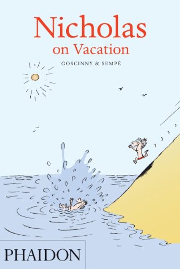 Cover Art for 9780714862248, Nicholas on Vacation by Rene Goscinny