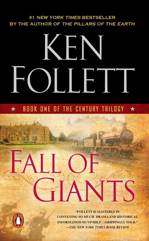 Cover Art for 9780451232854, Fall of Giants by Ken Follett