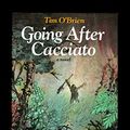 Cover Art for 9780440029489, Going After Cacciato by O'Brien, Tim