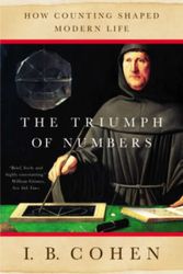 Cover Art for 9780393328707, The Triumph of Numbers by Cohen, I. Bernard
