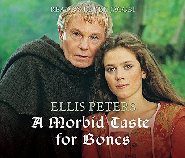 Cover Art for 9781844561728, A Morbid Taste for Bones by Ellis Peters