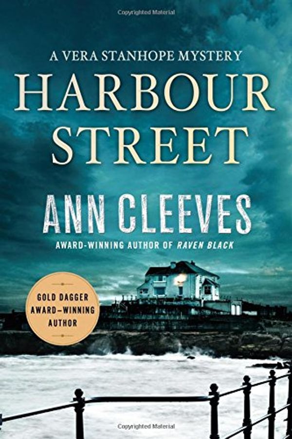 Cover Art for 9781250070661, Harbour StreetA Vera Stanhope Mystery by Ann Cleeves