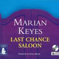 Cover Art for 9781428150652, Last Chance Saloon by Marian Keys