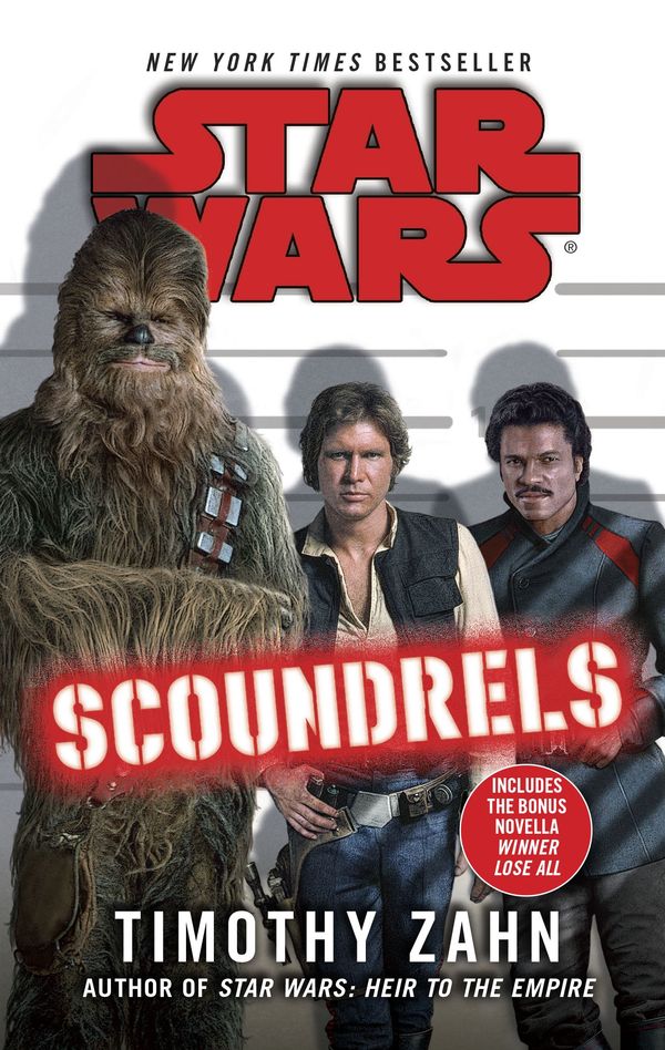 Cover Art for 9780099542926, Star Wars: Scoundrels by Timothy Zahn