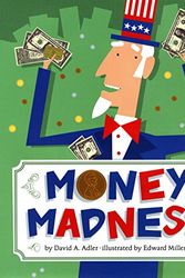 Cover Art for 9780823414741, Money Madness by David A Adler