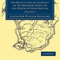 Cover Art for 9781108023931, The Invasion of the Crimea by Alexander William Kinglake