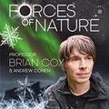 Cover Art for B00BVT566C, Forces of Nature by Professor Brian Cox, Andrew Cohen