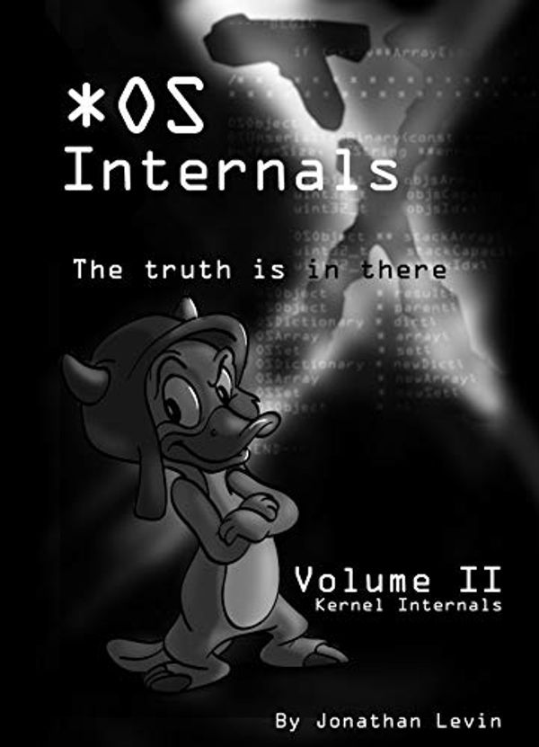 Cover Art for 9780991055579, MacOS and iOS Internals, Volume II: Kernel Mode by Jonathan Levin