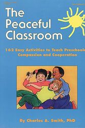 Cover Art for 9780876591659, The Peaceful Classroom by Charles Smith