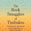 Cover Art for 9780008184902, The Book Smugglers of Timbuktu by Charlie English