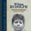 Cover Art for 9781617147593, Wilma Rudolph by Jennifer Joline Anderson