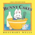 Cover Art for 9780698195363, Bunny Cakes by Rosemary Wells