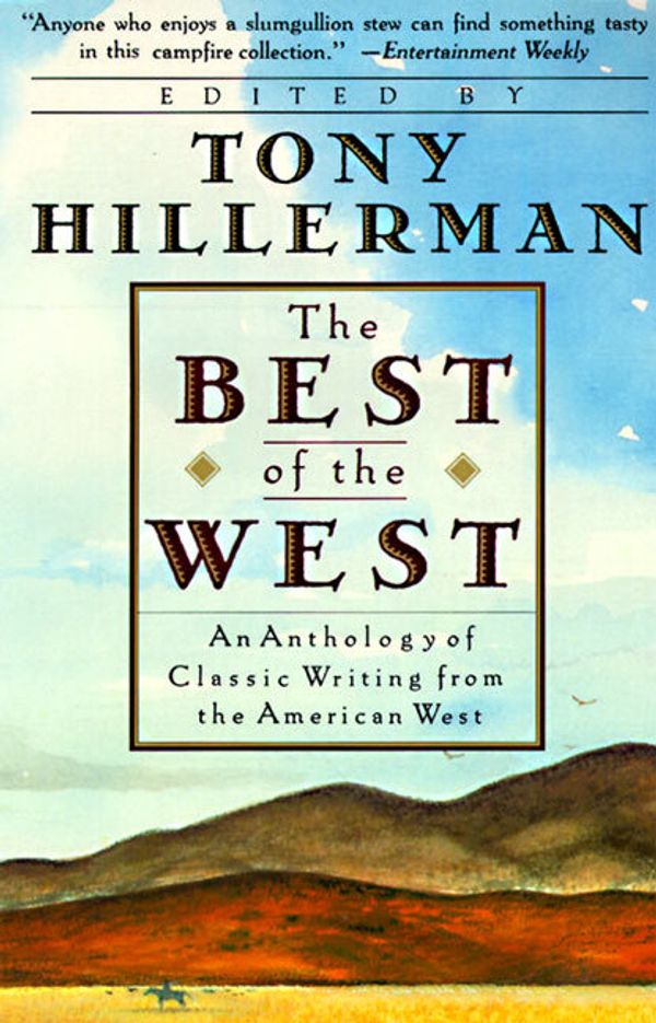 Cover Art for 9780060923525, The Best of the West by Tony Hillerman