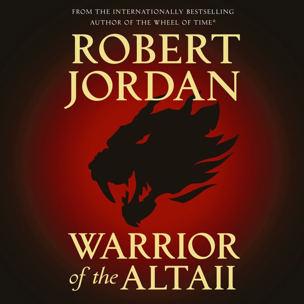 Cover Art for 9781760786922, Warrior of the Altaii by Robert Jordan