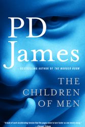 Cover Art for 9780307275431, The Children of Men by P. D. James