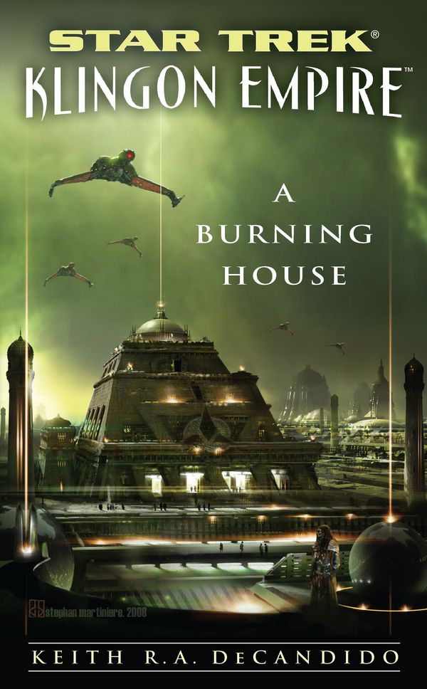 Cover Art for 9781416556473, A Burning House by Keith R. a. DeCandido