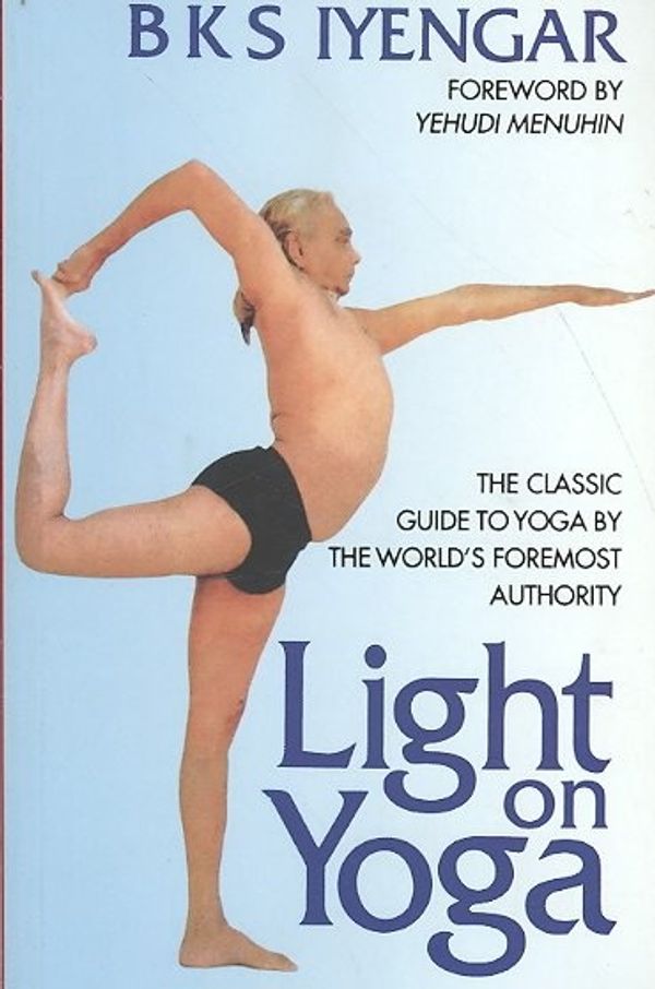 Cover Art for 9788172235017, Light on Yoga by Iyengar, B K. S