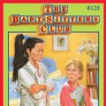 Cover Art for 9780545874786, Claudia and the Little Liar (The Baby-Sitters Club #128) by Ann M. Martin
