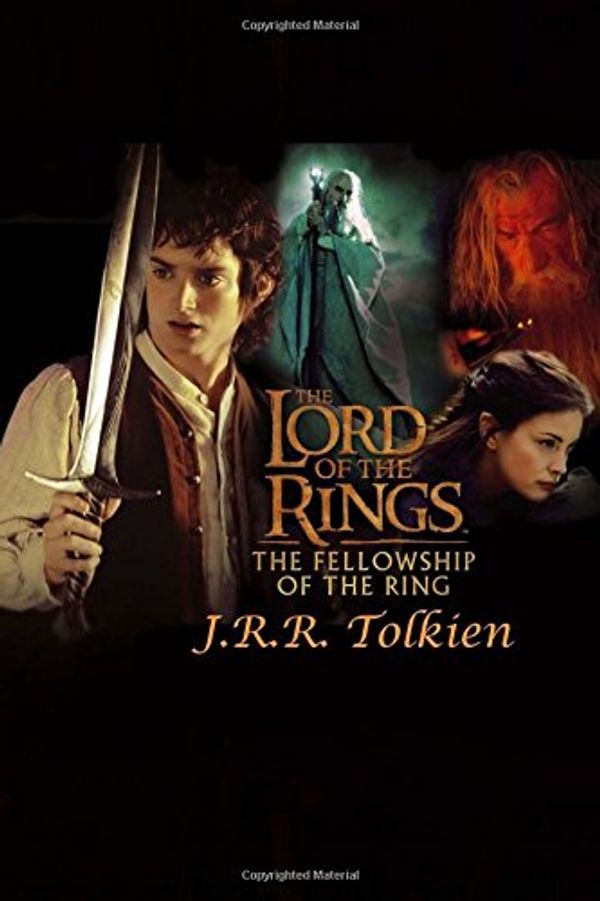 Cover Art for 9781514296721, The Fellowship of the Ring: J.R.R. Tolkien - The Lord of the Rings - Book 1 by Editorial World