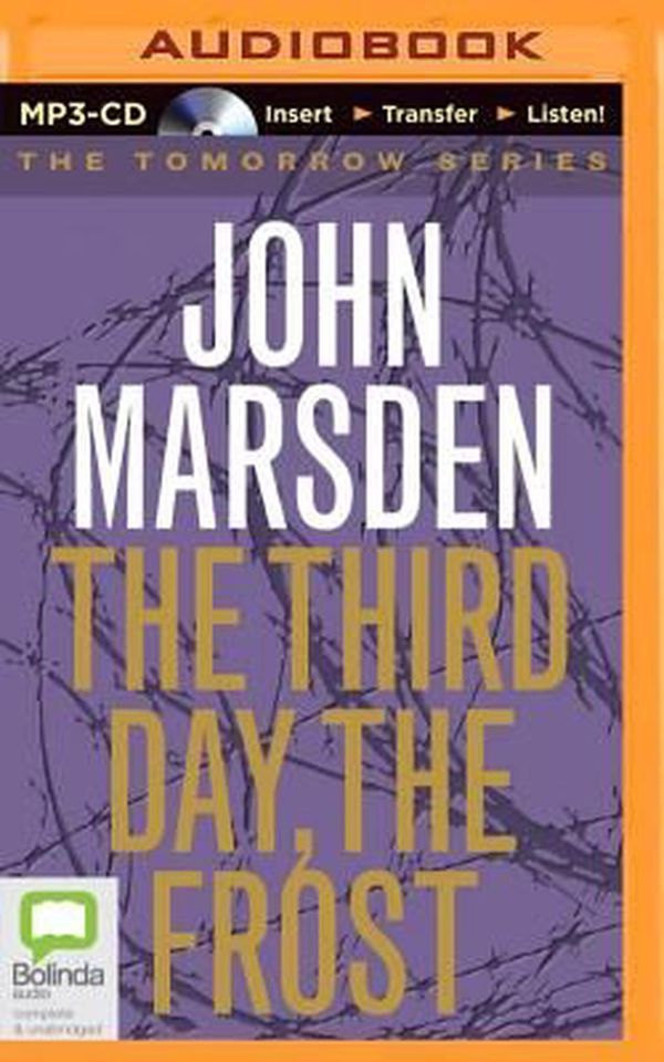 Cover Art for 9781486219803, The Third Day, the Frost (Tomorrow) by John Marsden
