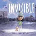 Cover Art for 9781471191312, The Invisible by Tom Percival