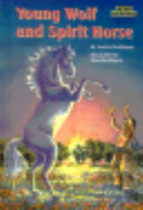 Cover Art for 9780679982074, Young Wolf and Spirit Horse by Janice Shefelman