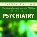 Cover Art for 9781615371501, The American Psychiatric Association Publishing Textbook of Psychiatry (American Psychiatric Publishing Textbook of Psychiatry) by Laura Weiss Roberts