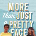 Cover Art for 9781529311334, More Than Just a Pretty Face by Syed Masood