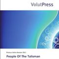 Cover Art for 9786138689997, People Of The Talisman by Proteus Val Re Kresten