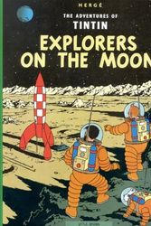 Cover Art for 9780613719445, Explorers on the Moon by Herge