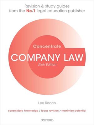 Cover Art for 9780198855019, Company Law Concentrate by Lee Roach