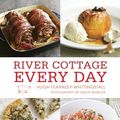 Cover Art for 9781607740988, River Cottage Every Day by Fearnley-Whittingstall, Hugh