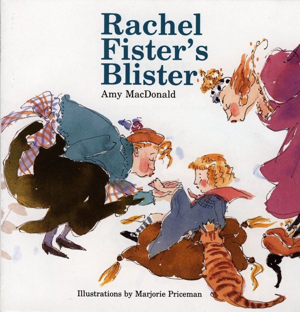 Cover Art for 9780395657447, Rachel Fister's Blister by Amy MacDonald
