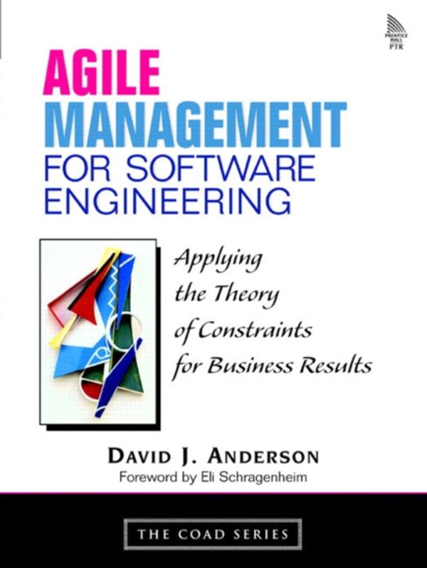 Cover Art for 9780131424609, Agile Management for Software Engineering by David J. Anderson