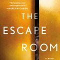 Cover Art for 9781760143640, The Escape Room by Megan Goldin
