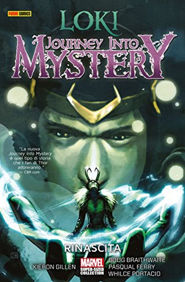 Cover Art for B076QJ3W86, Loki. Journey Into Mystery 1 (Loki: Journey Into Mystery) (Italian Edition) by Kieron Gillen, Rob Rodi, Doug Braithwaite, Pasqual Ferry