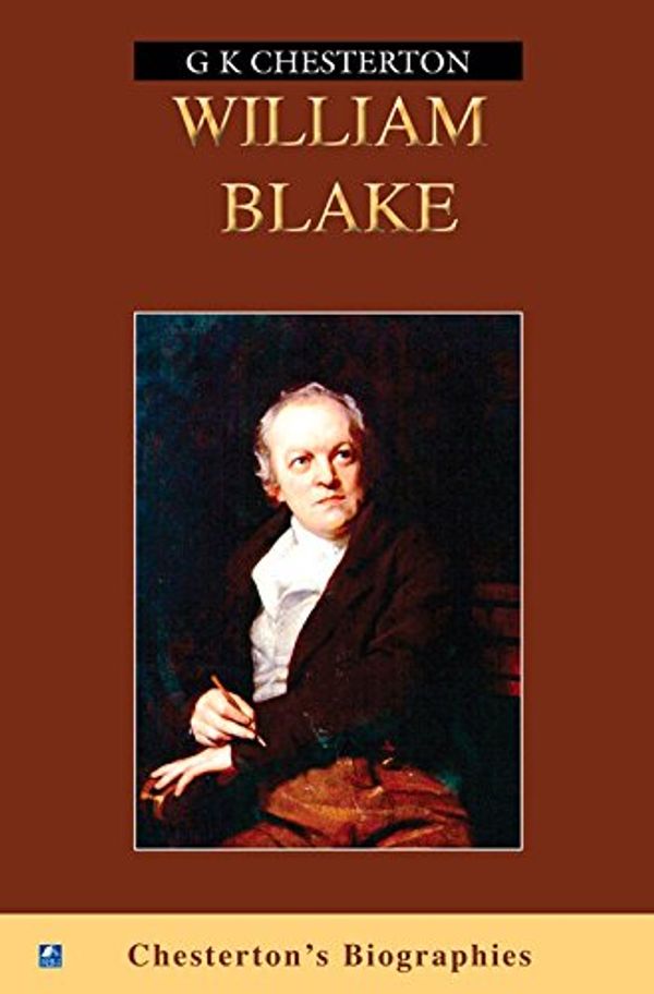 Cover Art for 9780755100323, William Blake by G. K. Chesterton