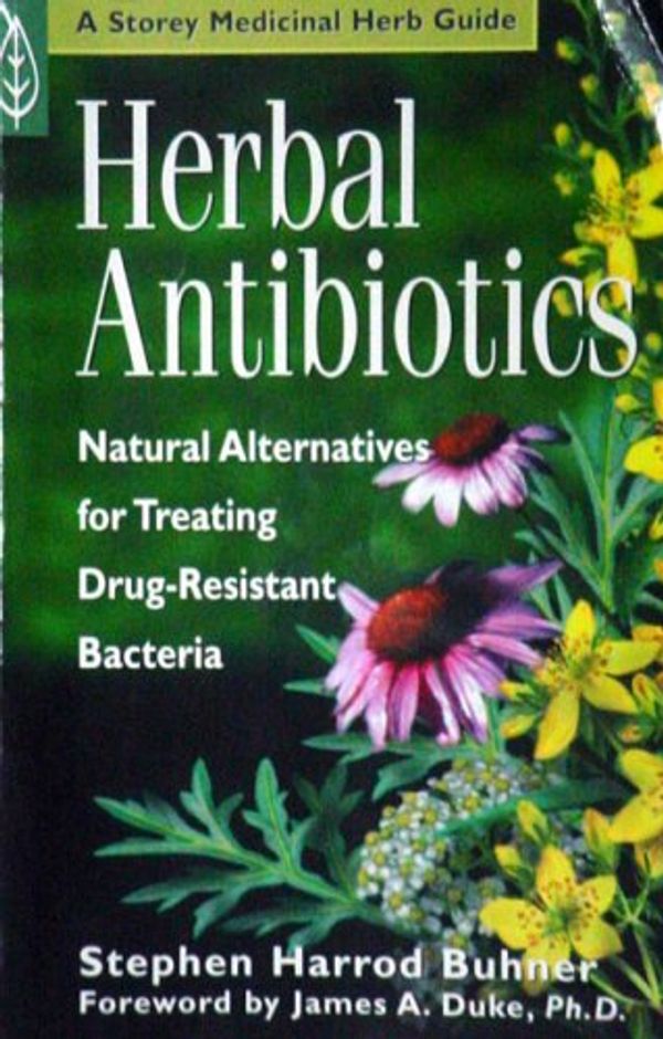 Cover Art for 9781965115312, Herbal Antibiotics by Stephen Harrod Buhner