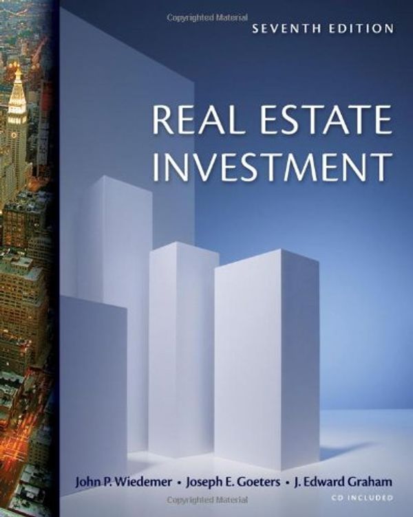 Cover Art for 9780324784688, Real Estate Investment by John P. Wiedemer