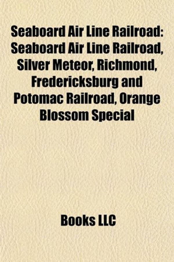 Cover Art for 9781156599587, Seaboard Air Line Railroad: Grant Morrison by Books Llc