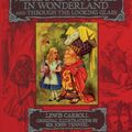 Cover Art for 9780785824466, Alice's Adventures in Wonderland and Through the Looking Glass by Lewis Carroll