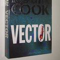 Cover Art for 9780333765845, Vector by Robin Cook