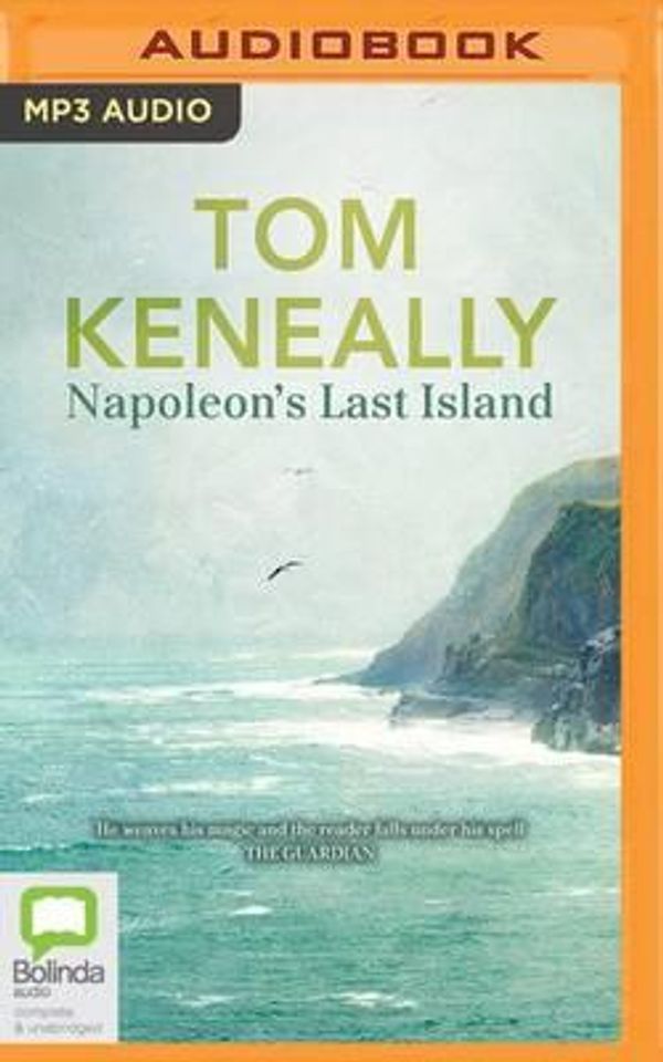 Cover Art for 9781489098979, Napoleon's Last Island by Thomas Keneally