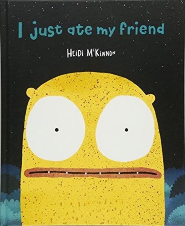 Cover Art for 9781760634353, I Just Ate My Friend by Heidi McKinnon